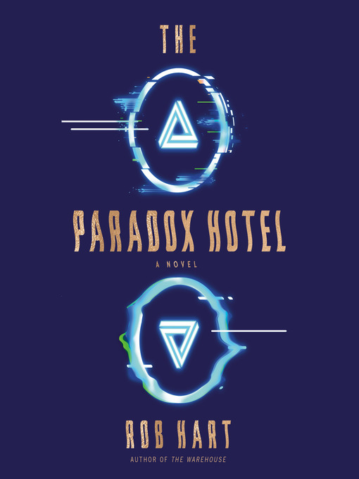 Title details for The Paradox Hotel by Rob Hart - Wait list